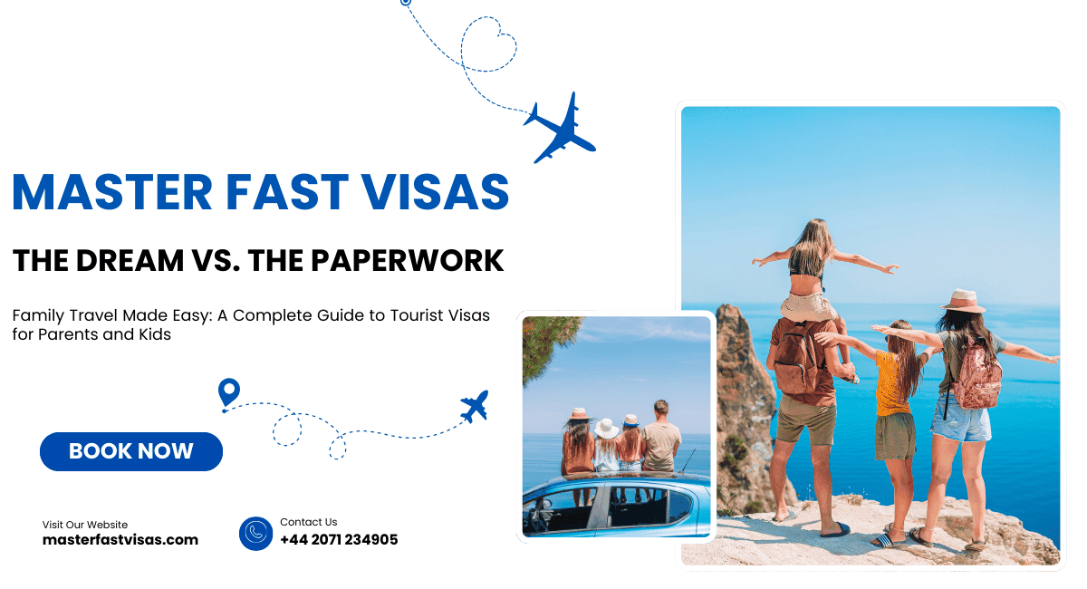 Taking the Whole Family Abroad? Here's What You Need to Know About Tourist Visas
